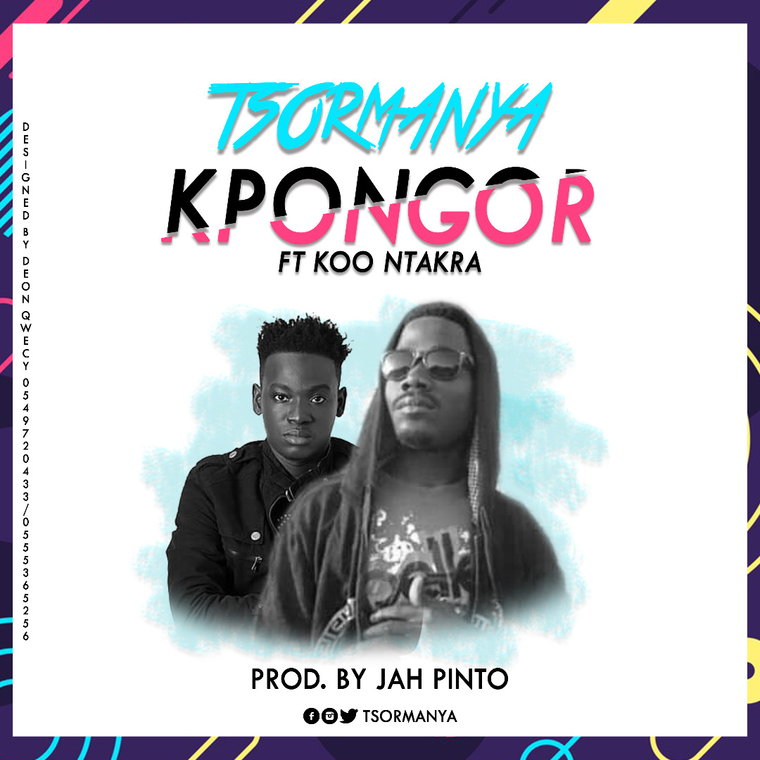 Tsormanya ft Koo Ntakra - Kpongor