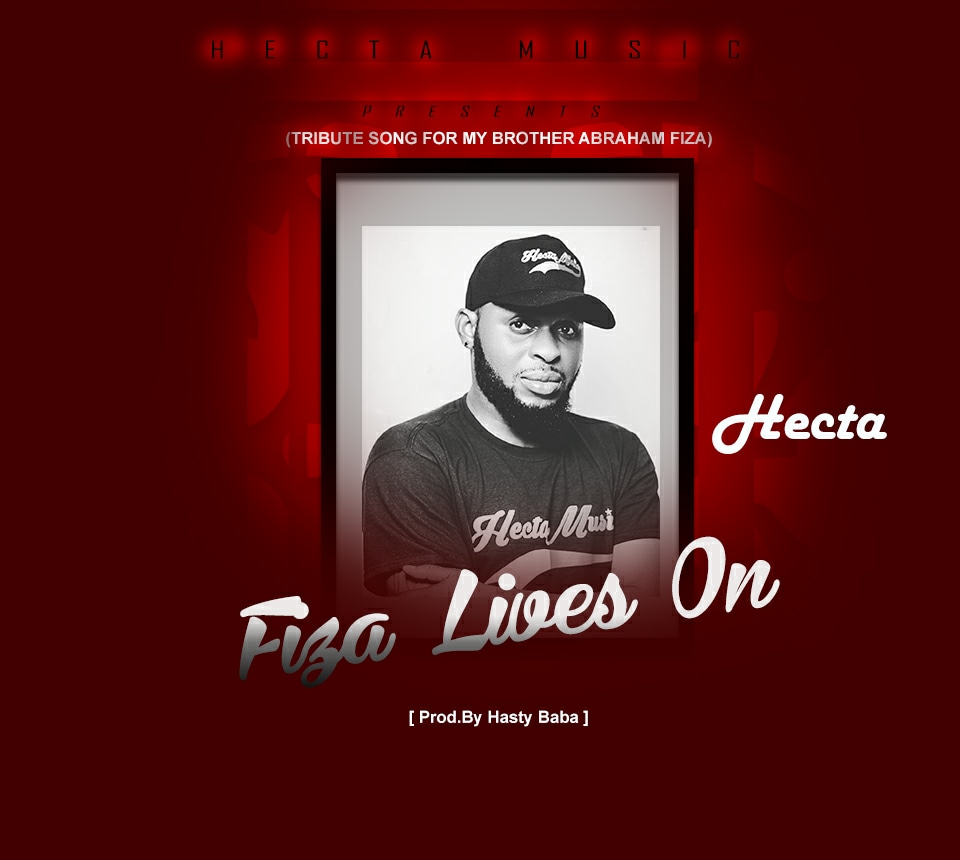 Hecta - Fiza Lives On (Prod By Hasty Baba)