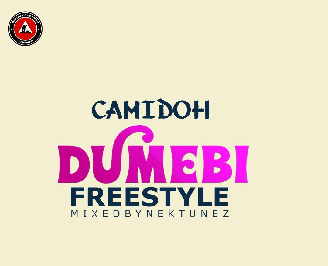 Camidoh – Dumebi freestyle