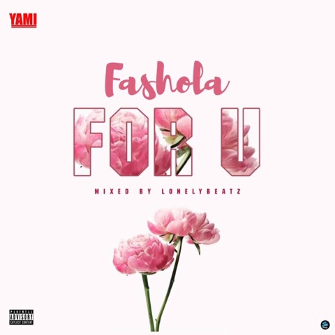 Fashola - For You