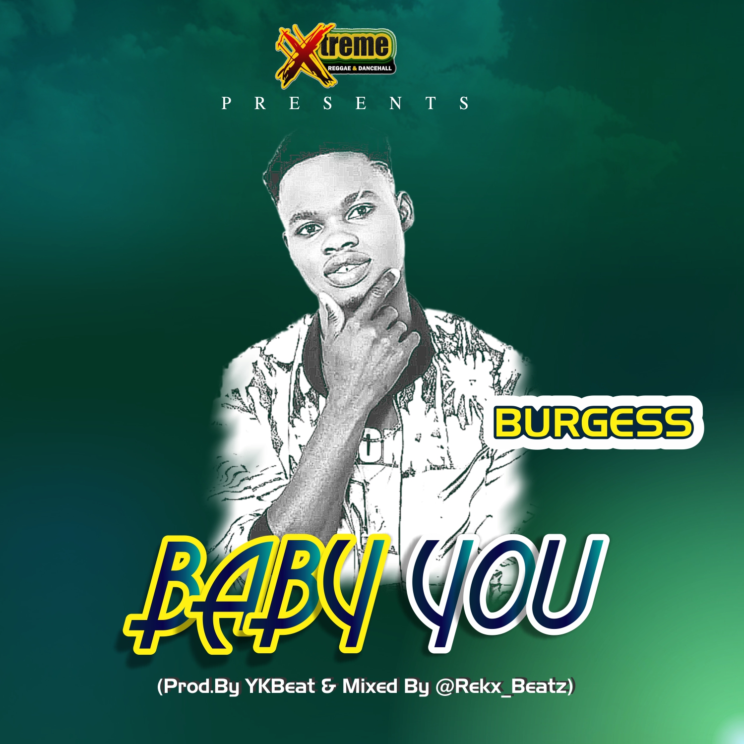 Burgess - Baby You (Prod by Y.K Beat)