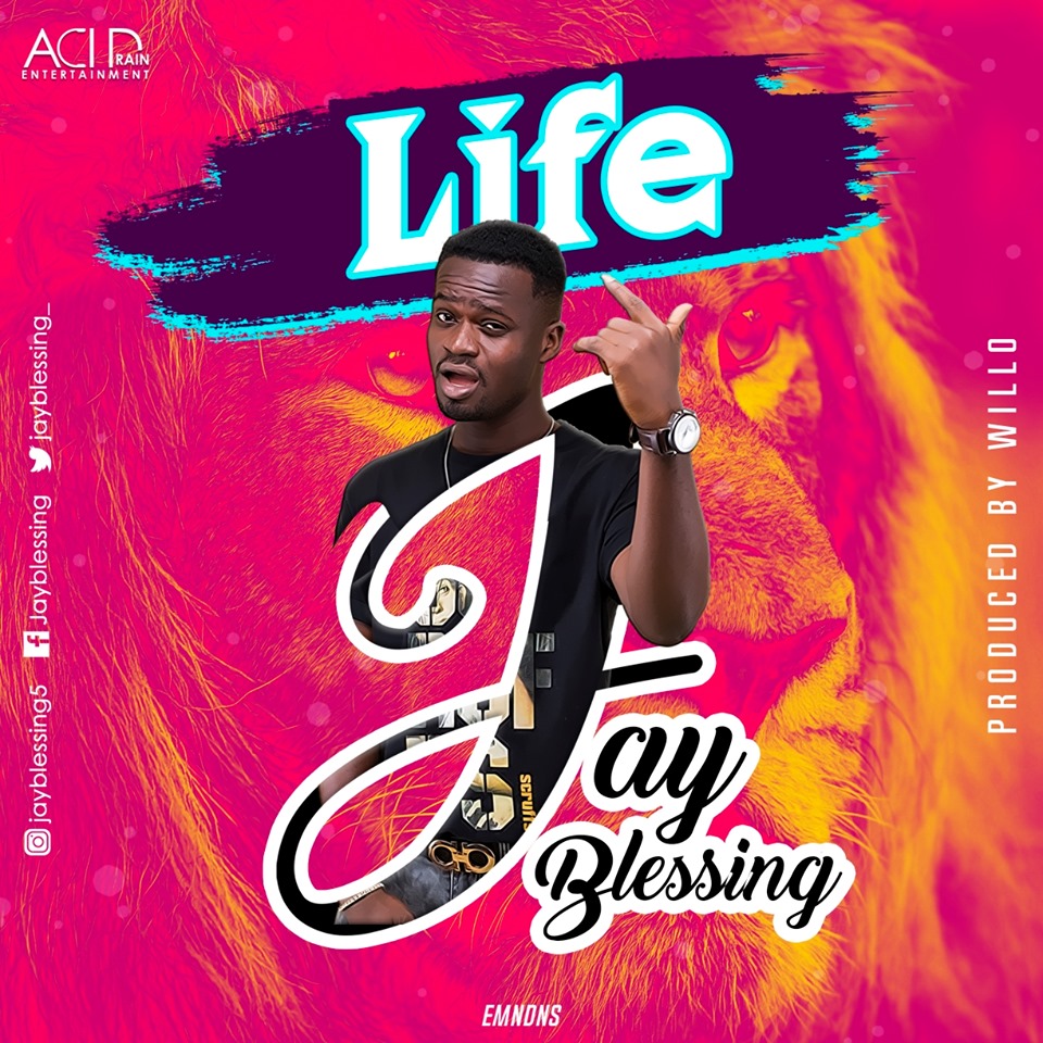 Jay Blessing - Life