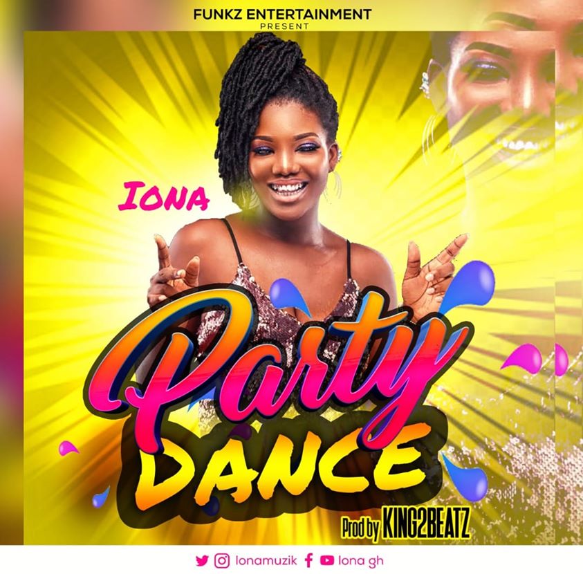 Iona - Party Dance(Prod. By King2Beatz)