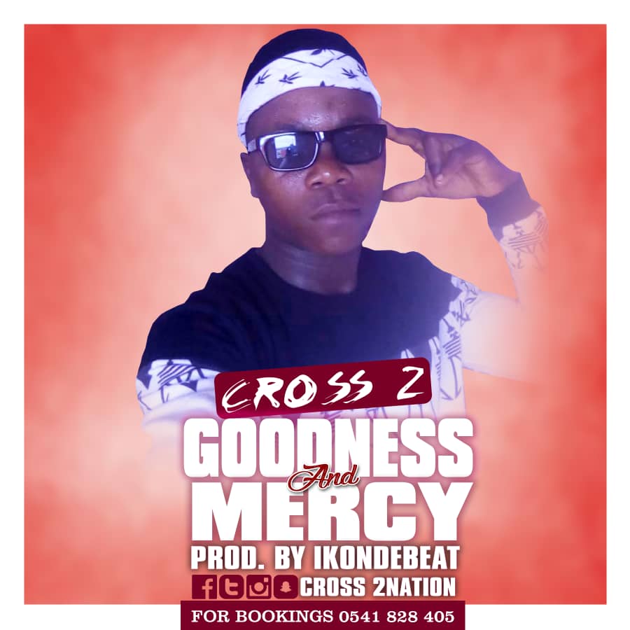 Cross 2 - Goodness and mercy