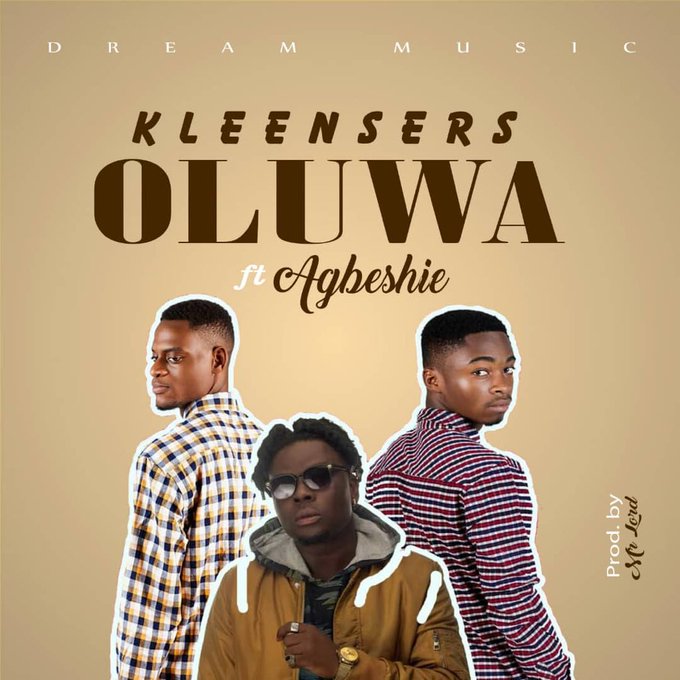 Kleensers ft Agbeshie — Oluwa