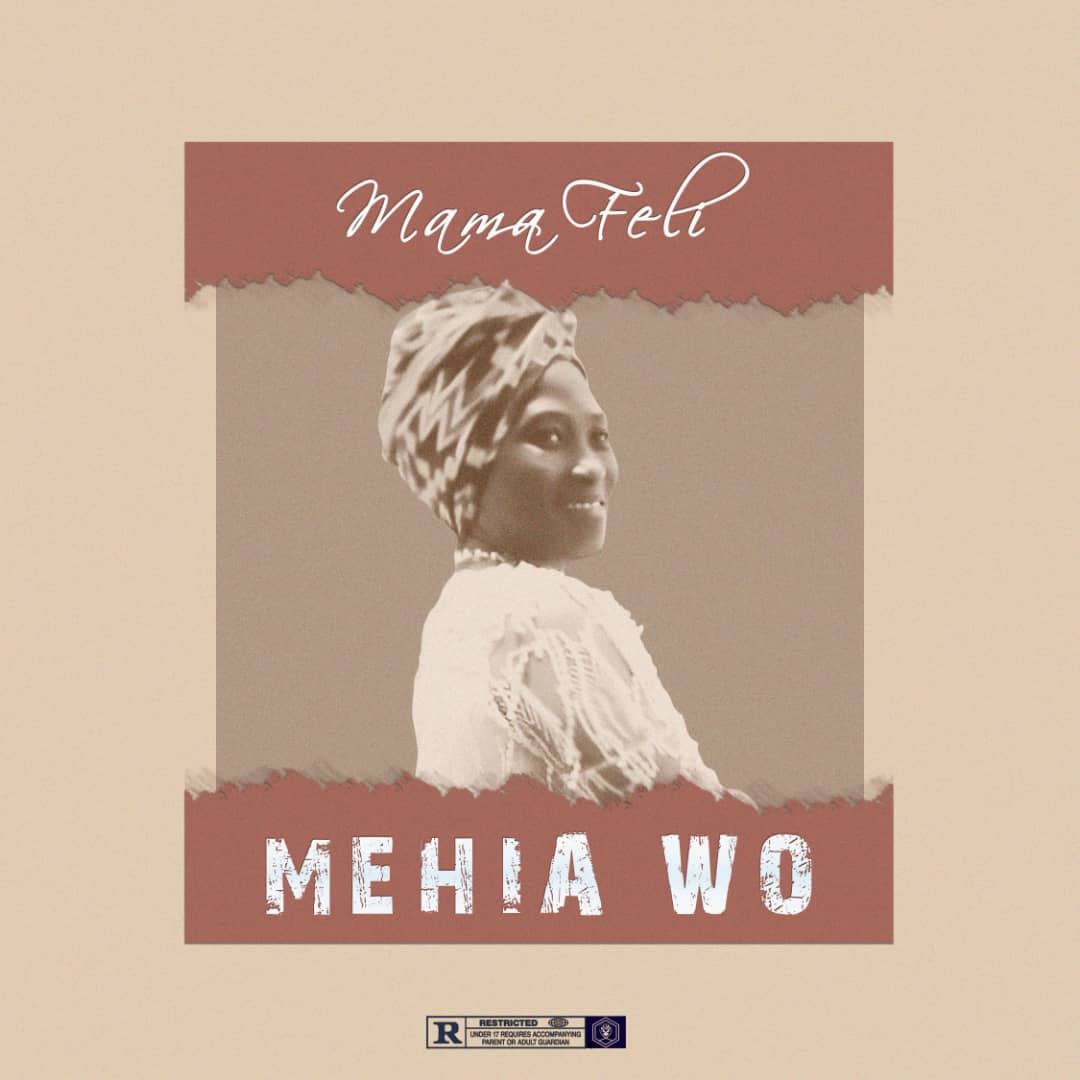 Mama Feli - Mehia Wo cover art