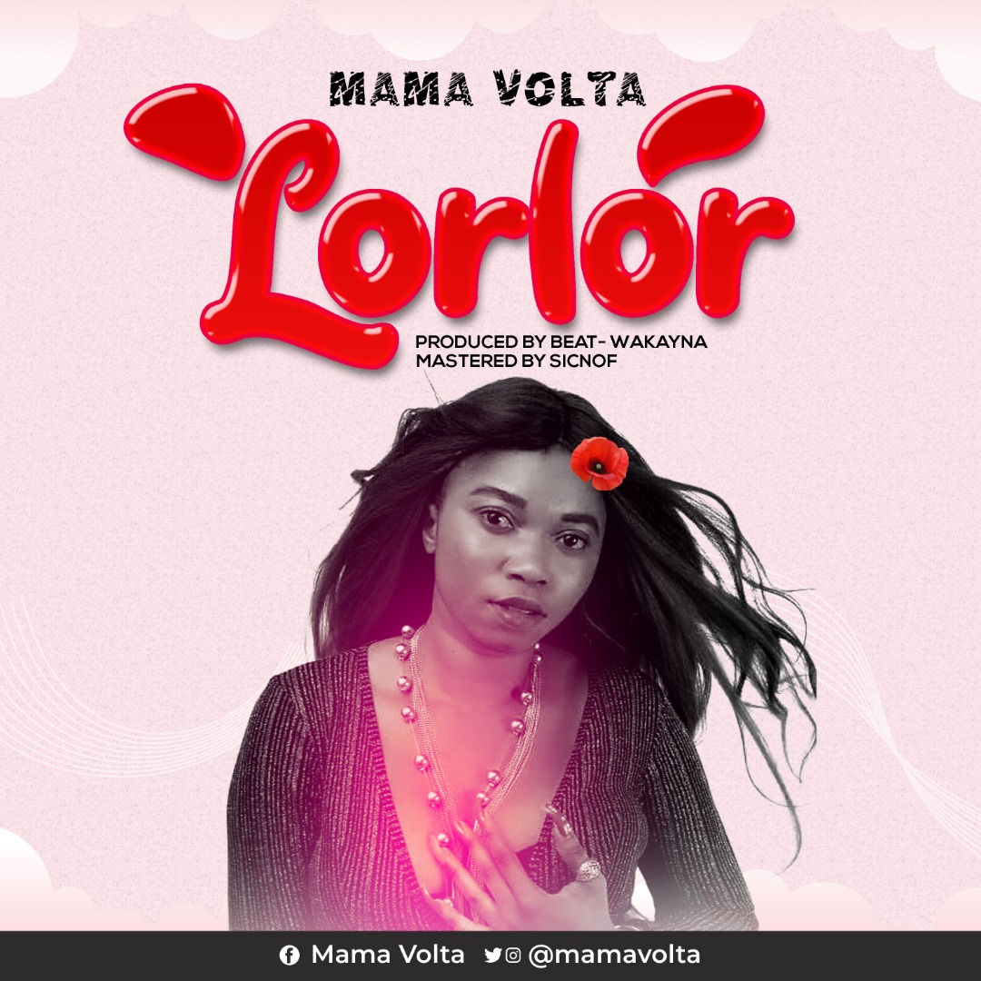 Mama Volta - Lorlor