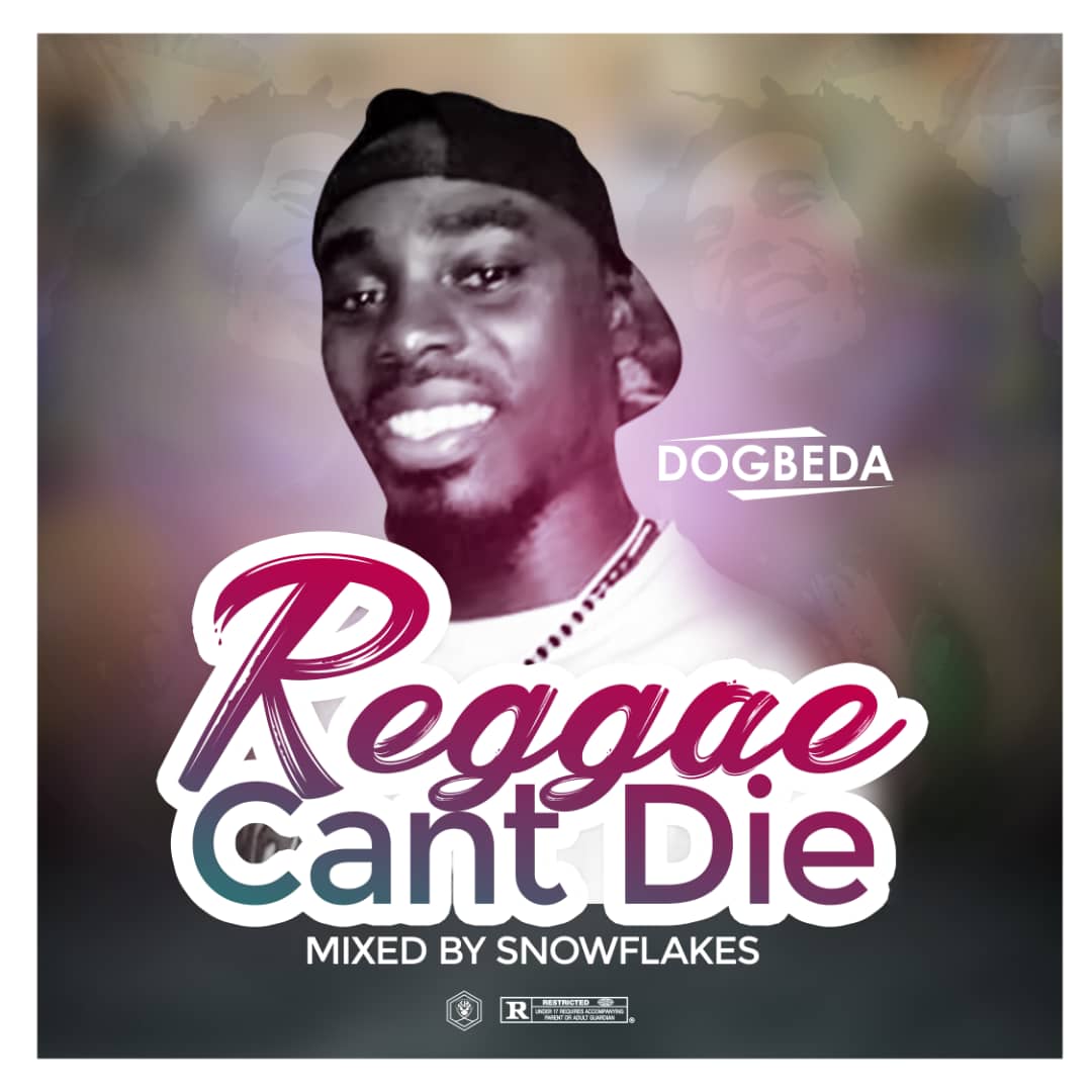 Dogbeda - Reggae cant Die
