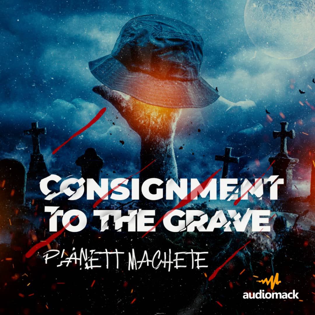 Planett Machete – Consignment To The Grave