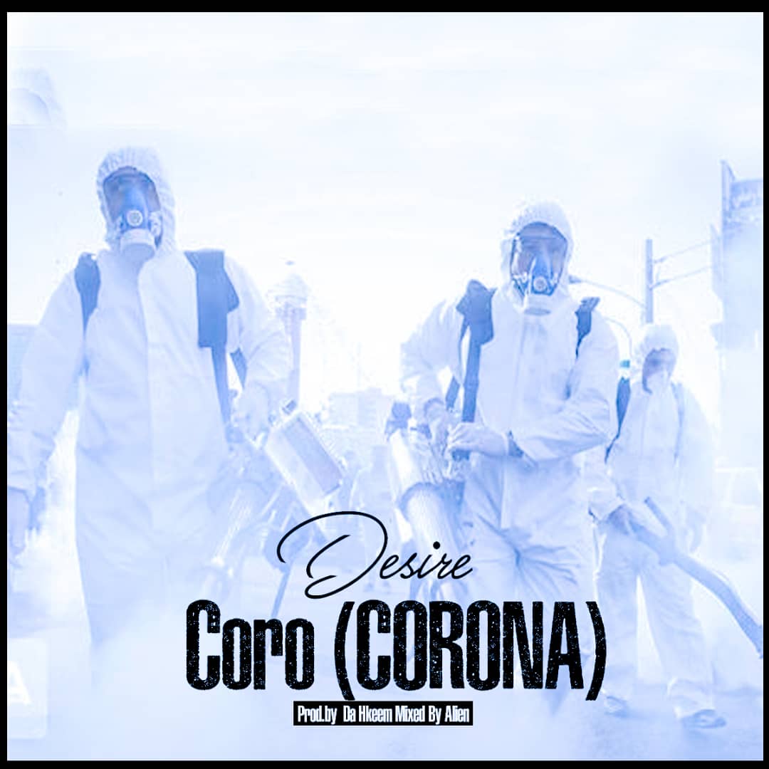 Desire – Coro (Corona).