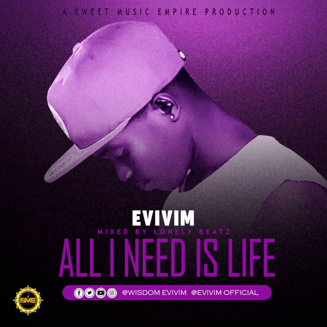 Evivim - All I Need Is Life