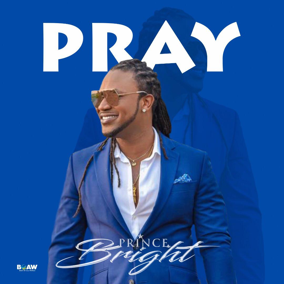 Prince Bright - Pray