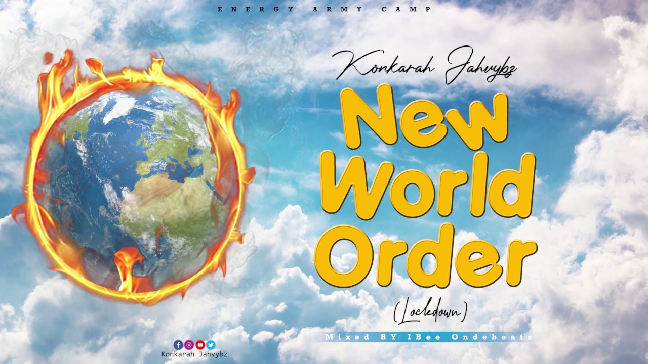 Konkarah Jahvybz - New World Order