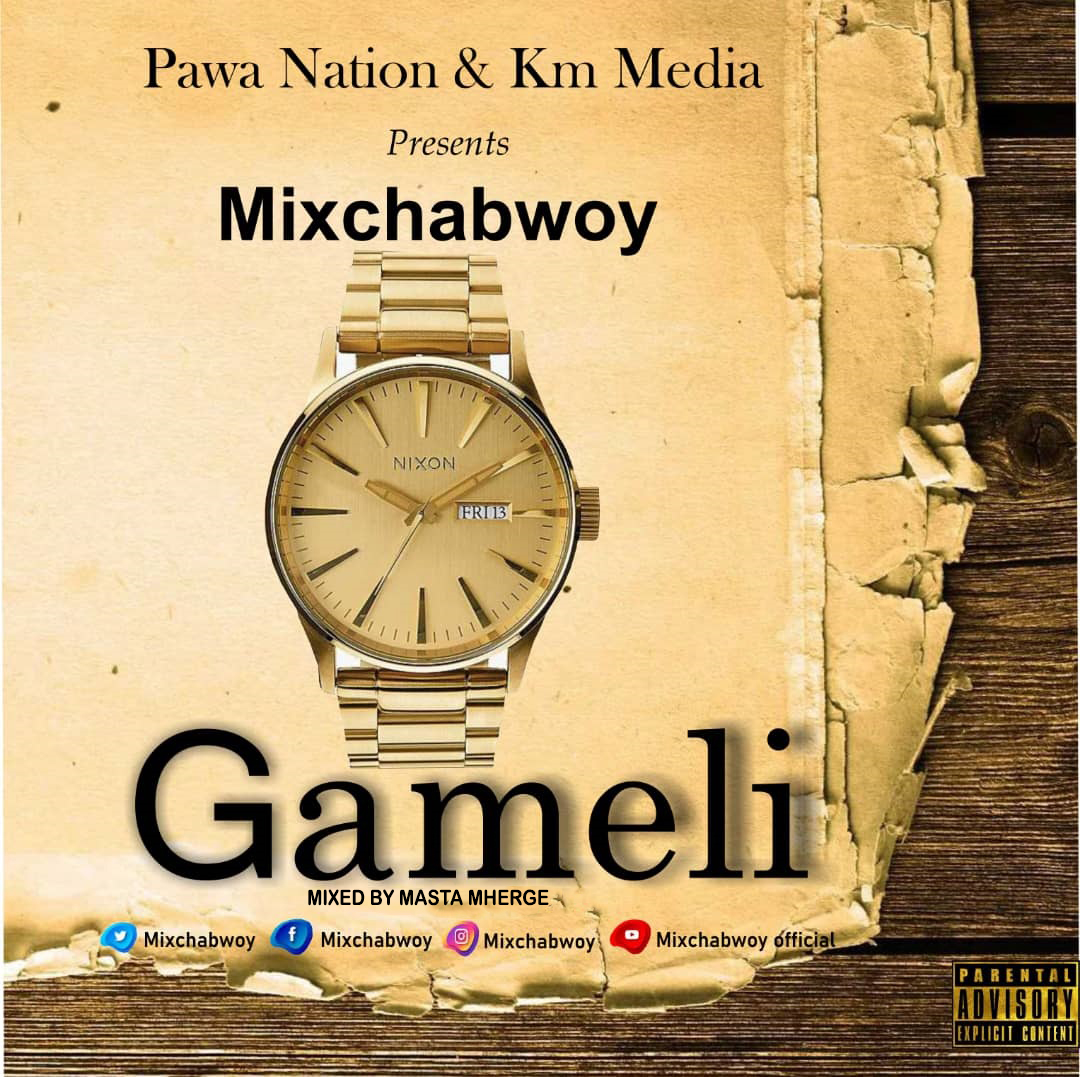 Mixchabwoy - Gameli