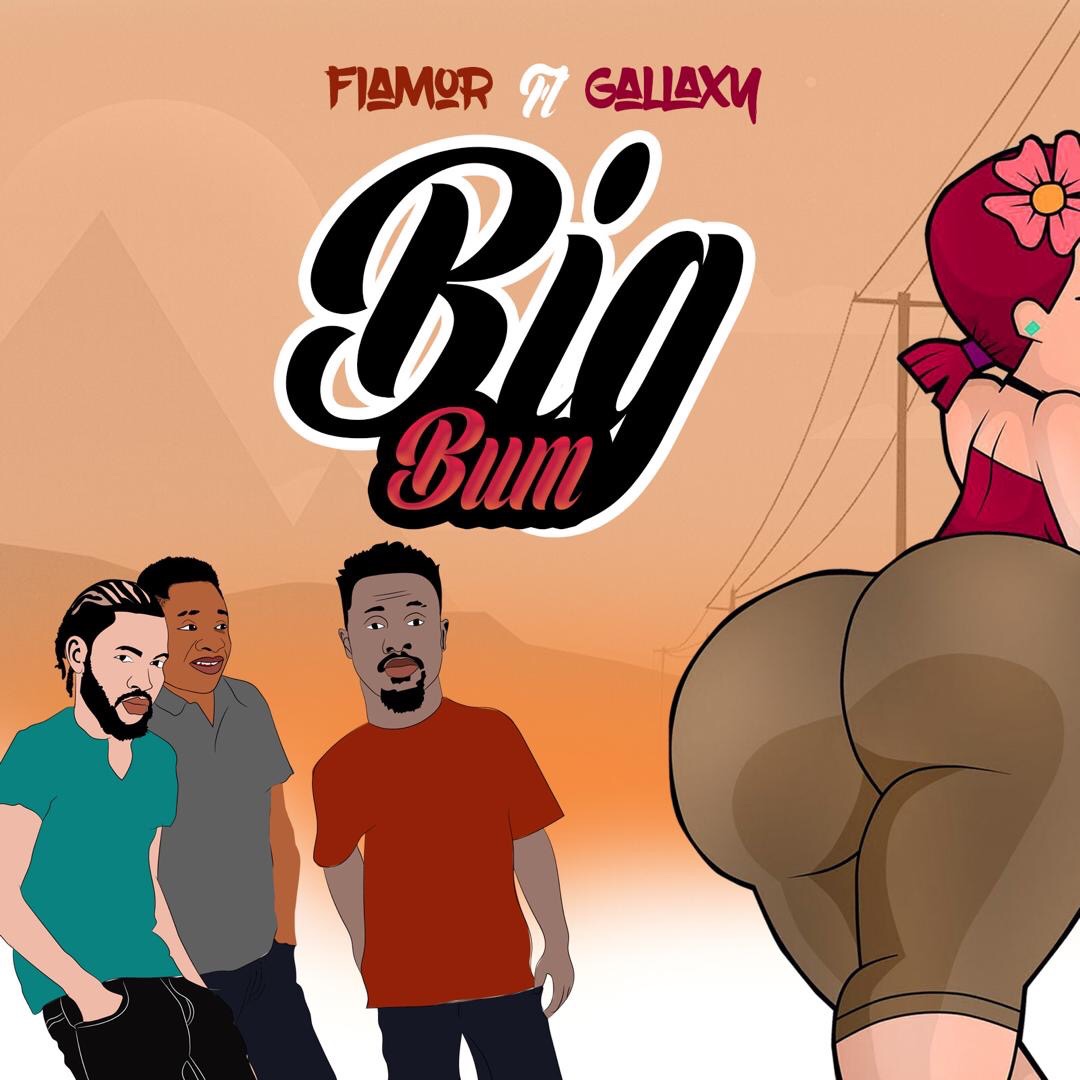 Fiamor ft Gallaxy - Big Bum