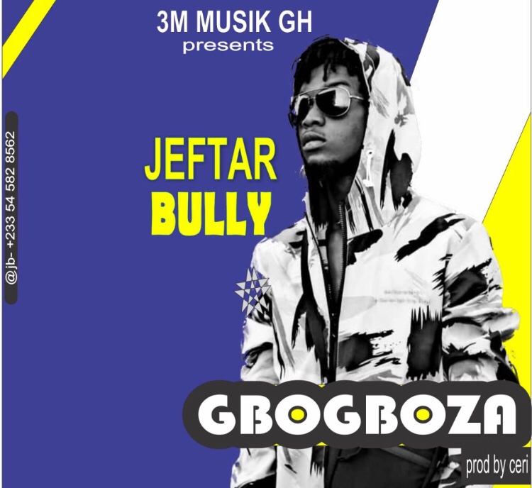 Jeftar Bully - Gbogboza