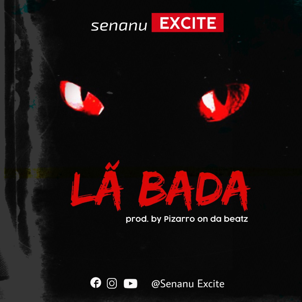 Senanu Excite - La Bada