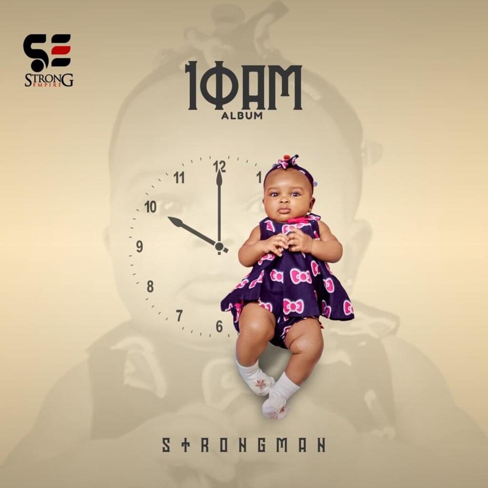 Strongman 10AM album