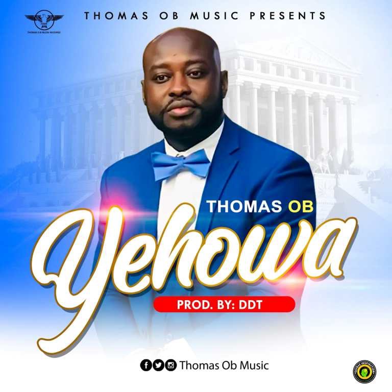 Thomas OB – Yehowa
