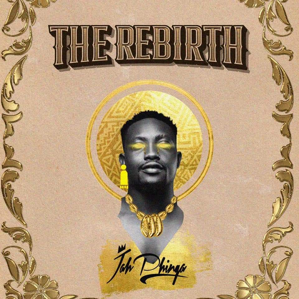 Jah Phinga – The Rebirth