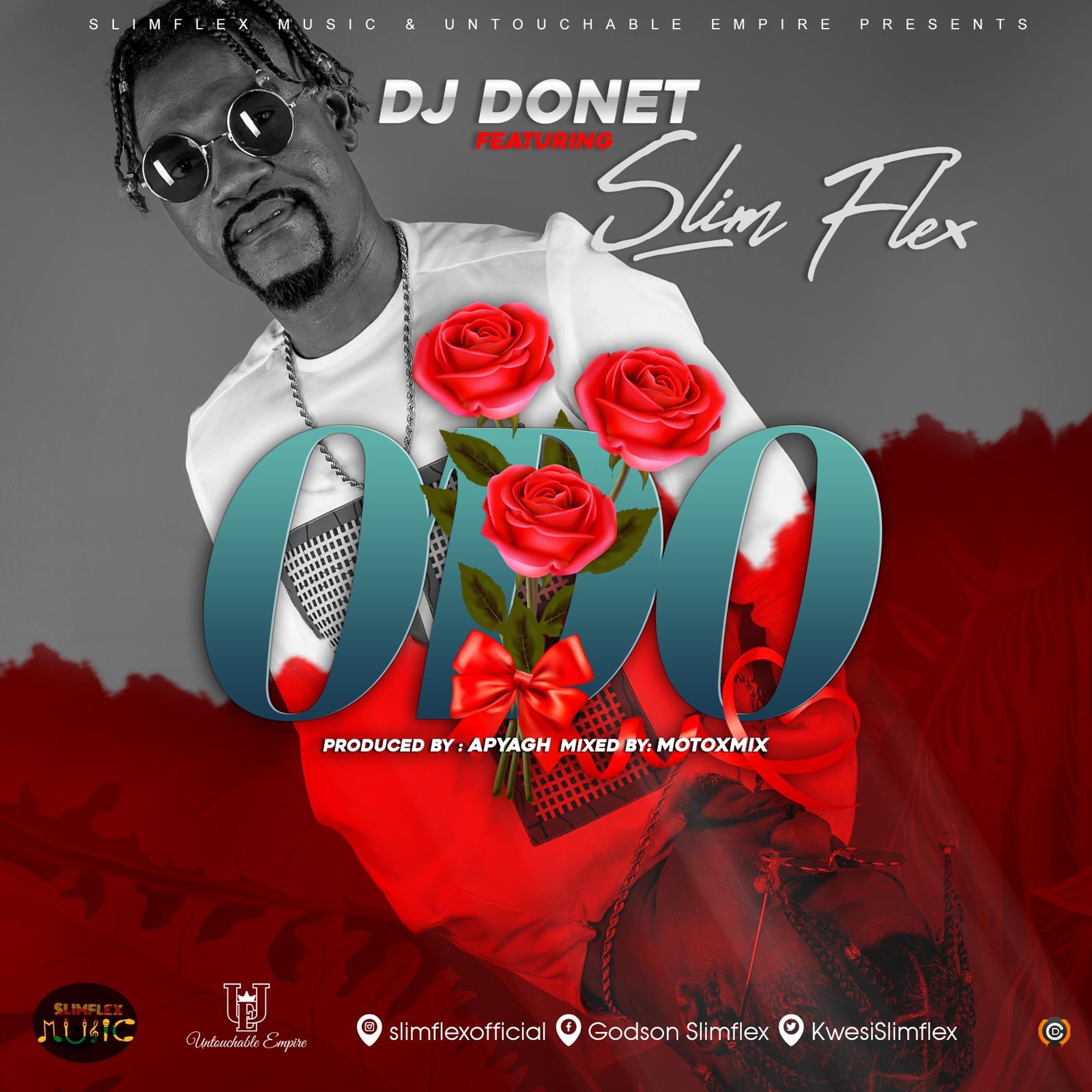 Slim Flex ft. DJ Donet – Odo