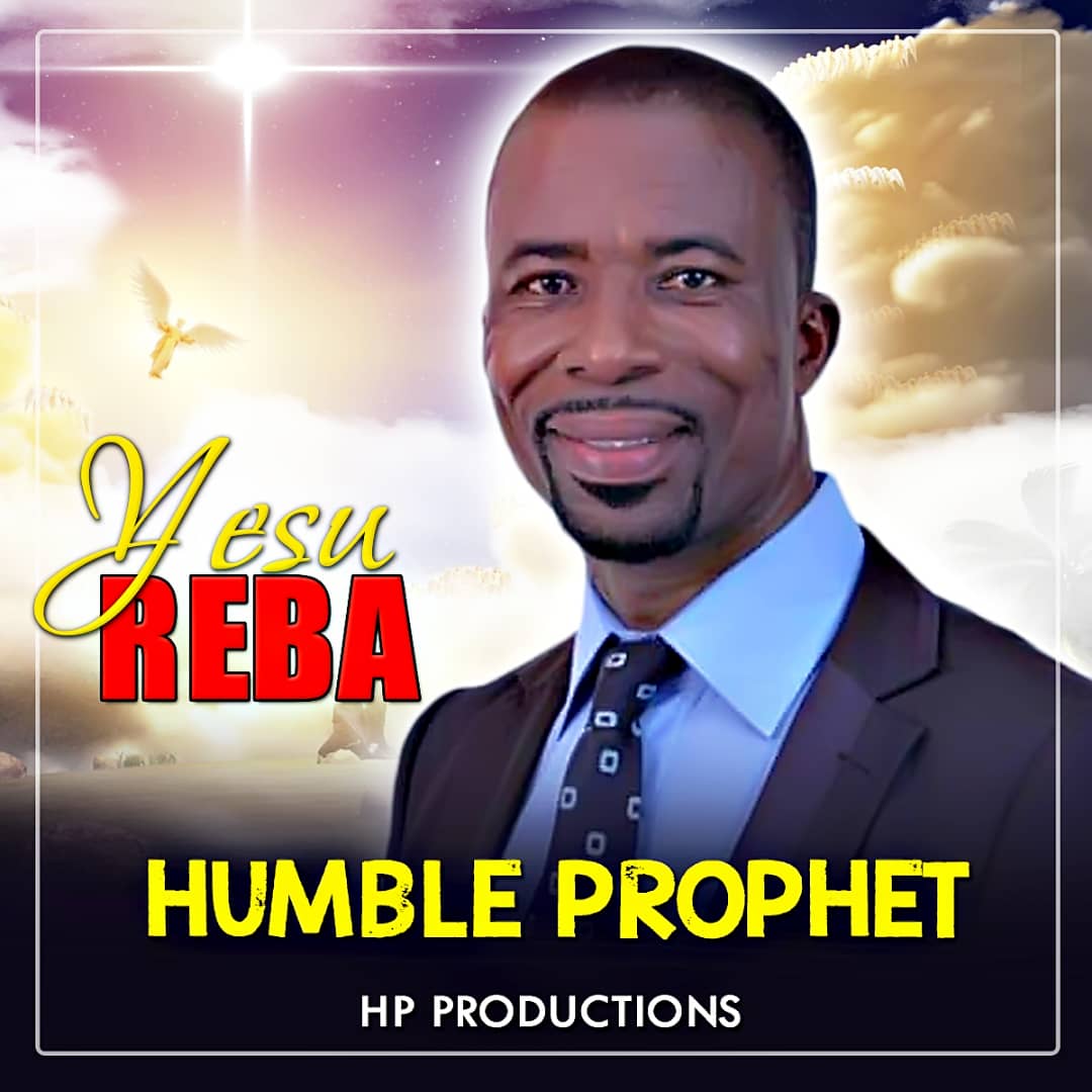 Humble Prophet - Yesu Reba