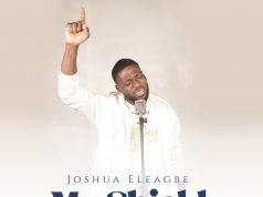 Joshua Eleagbe - My Shield (Sitsofe)