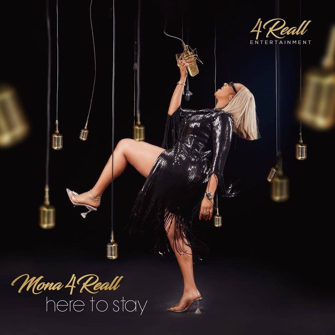Mona 4 Reall – Here To Stay