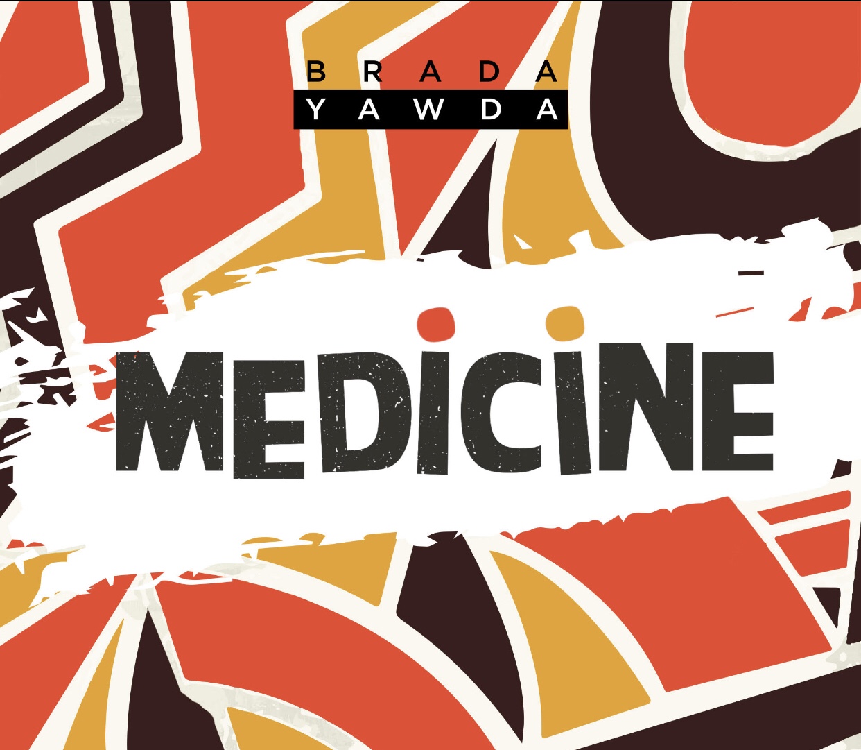 Brada Yawda - Medicine