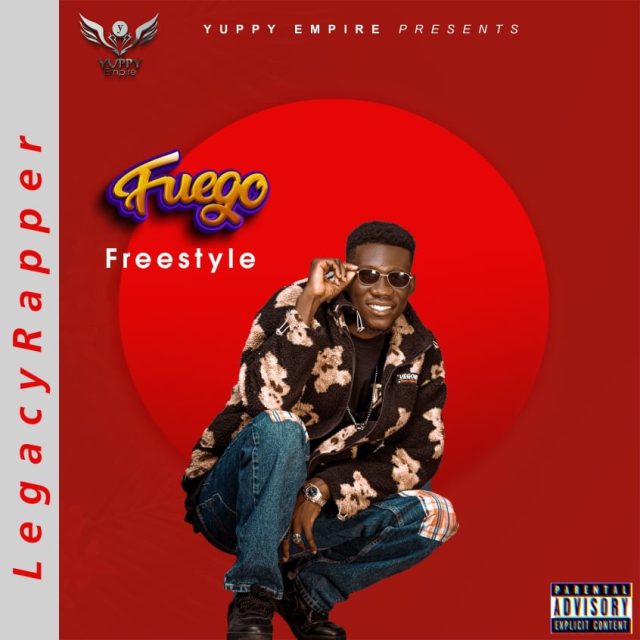 Legacy Rapper - Fuego Freestyle