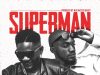 Lyrical Joe – Superman (ft. Mr. Drew)