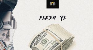 Flesh YL - I wanna Blow