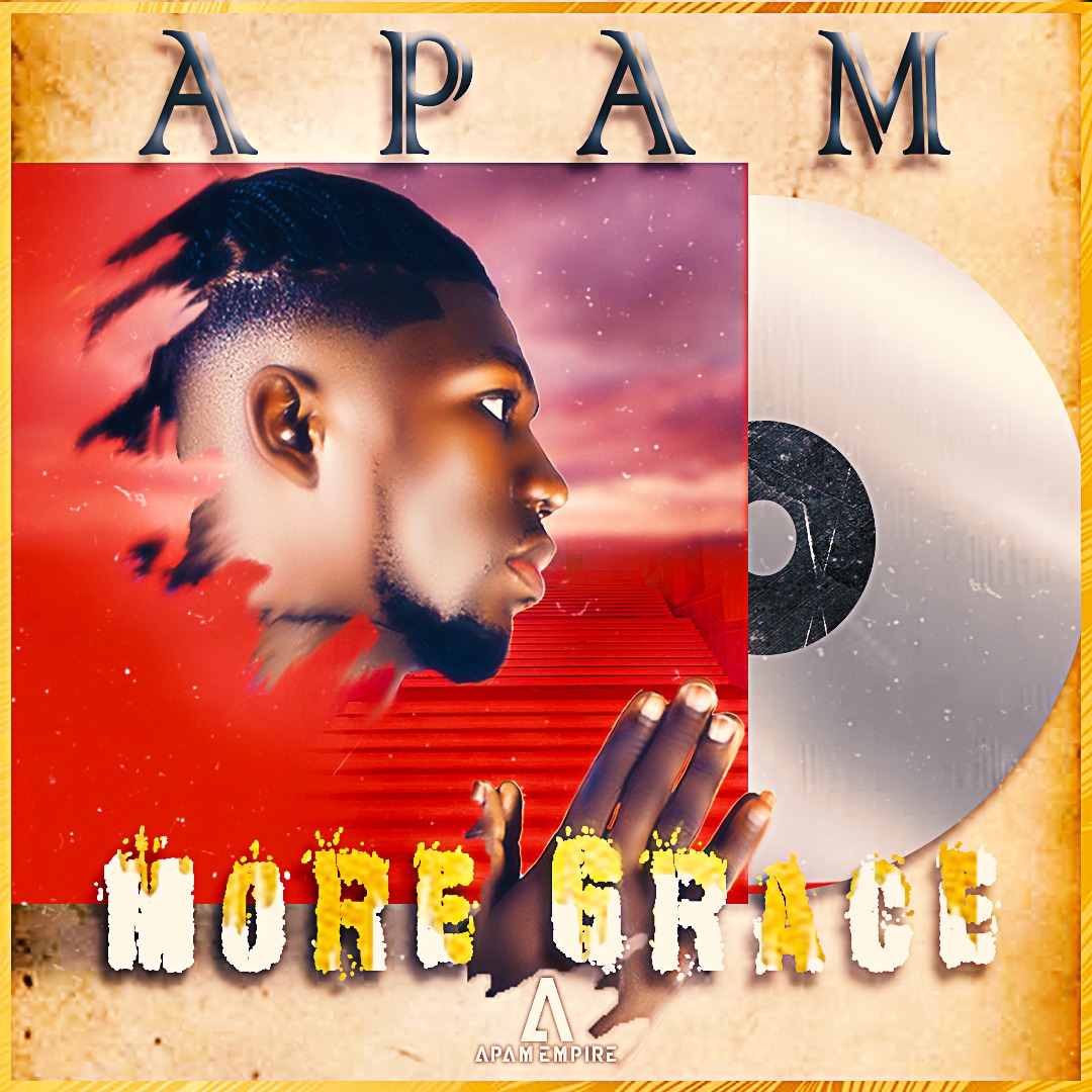Apam - More Grace (Prod. by Nexux Beatz)