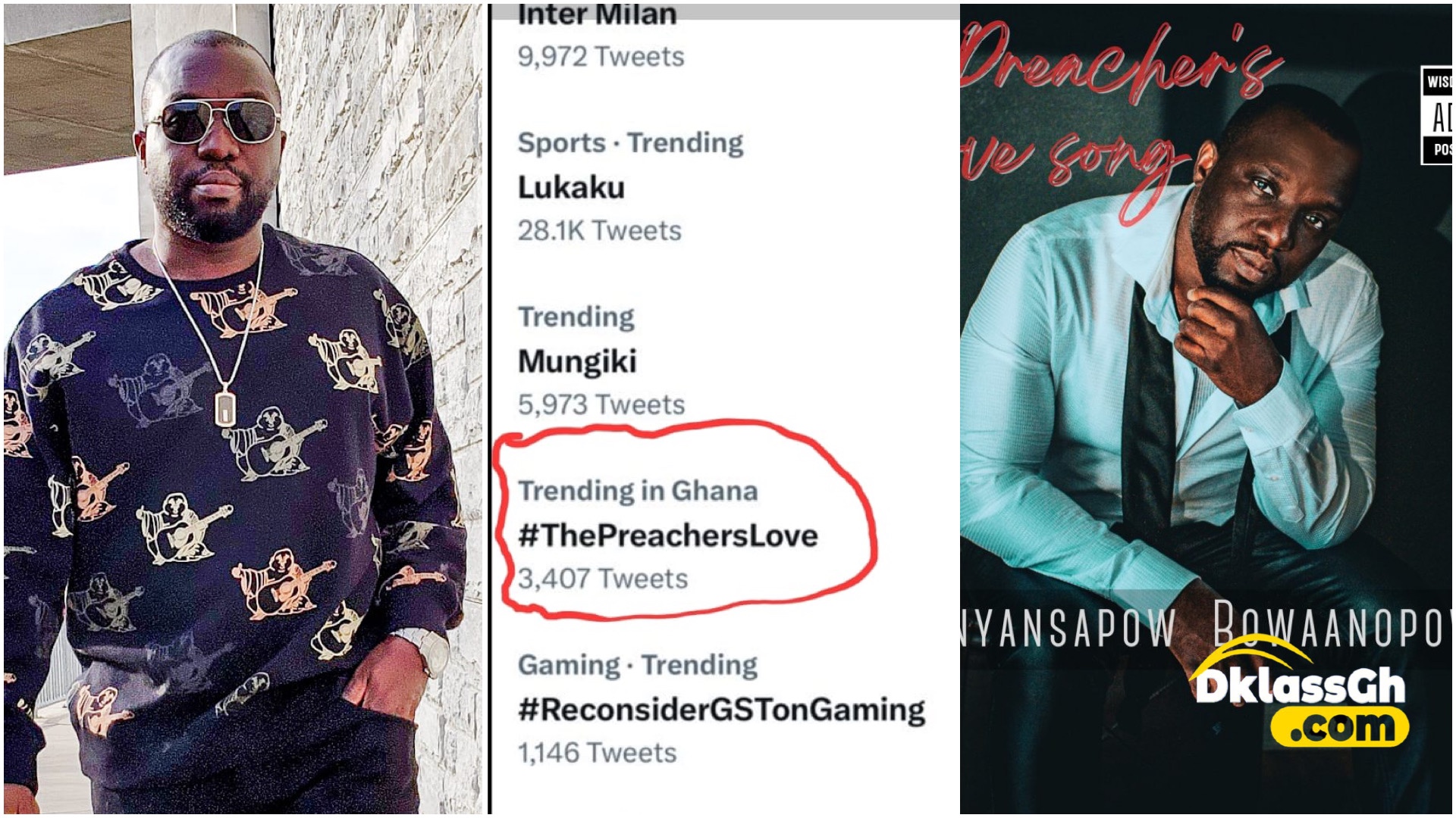 Onyansapow Bowaanopow hits Number 4 spot on Twitter Ghana Trends with "The Preacher’s Love Song."