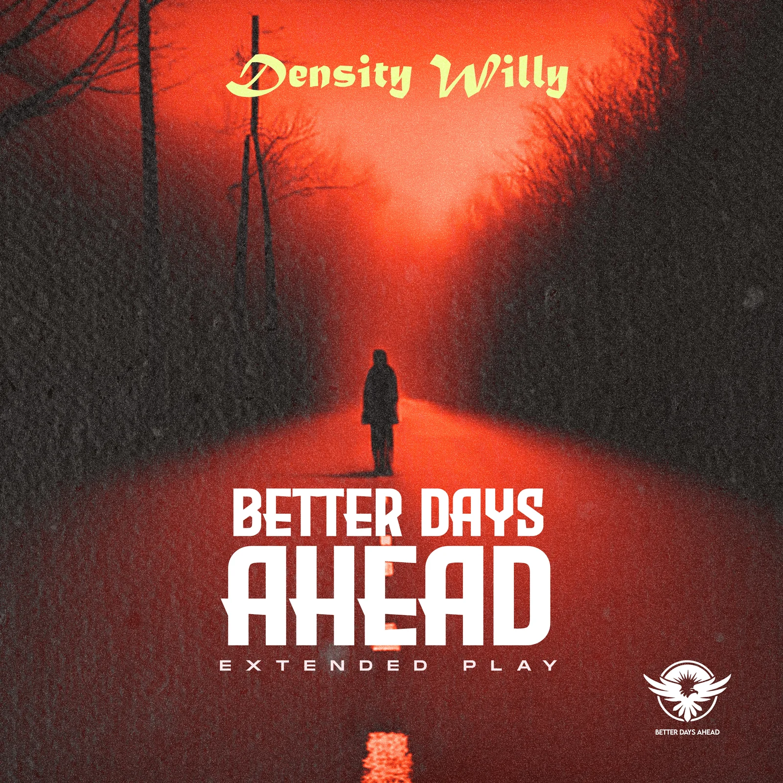 Density Willy Drops New EP 'Better Days Ahead' - LISTEN